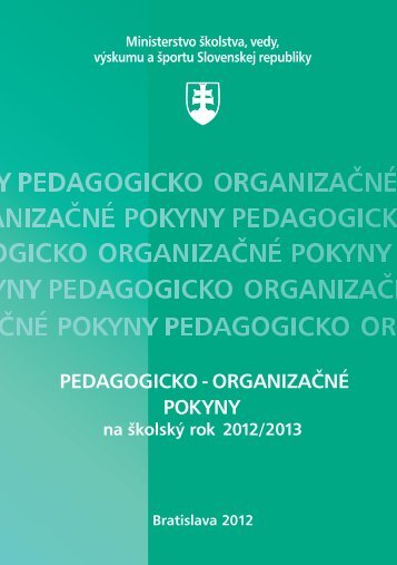 Pedagogicko-organizaÄnÃ© pokyny na Å¡kolskÃ½ rok 2012/2013 - NÃCEM