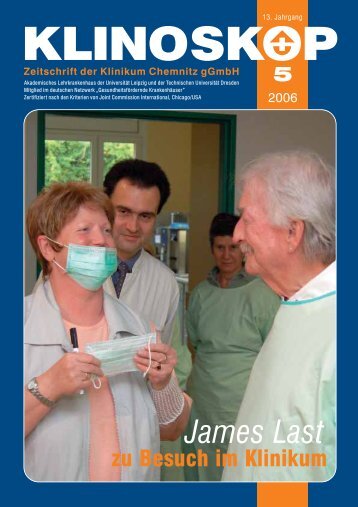 Klinoskop Nr. 5/2006 ( 622 KB im PDF - Klinikum Chemnitz