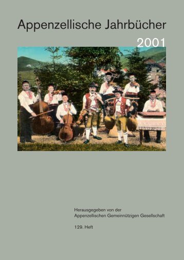 Appenzellische Jahrbücher 2001 - Appenzellische Gemeinnützige ...