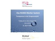 Das RUMA Marker System Transparenz in der Drogenanalytik