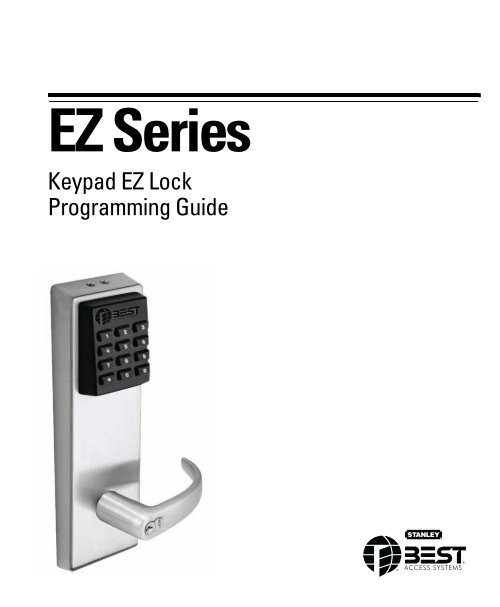 Keypad EZ Programming Guide Best Access Systems