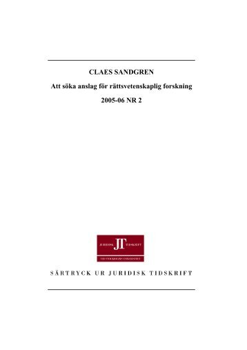 CLAES SANDGREN Att söka anslag för rättsvetenskaplig ... - DiVA