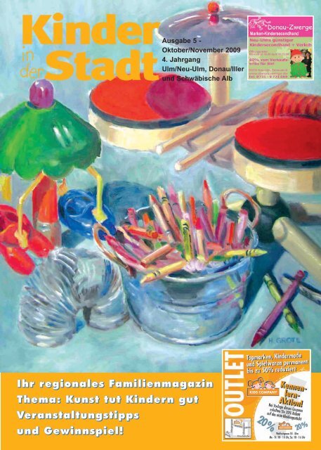 Ihr regionales Familienmagazin Thema: Kunst tut Kindern gut ...