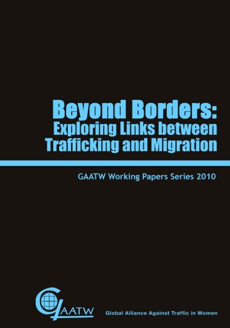 Exploring Links between Trafficking and Migration - Global Alliance ...