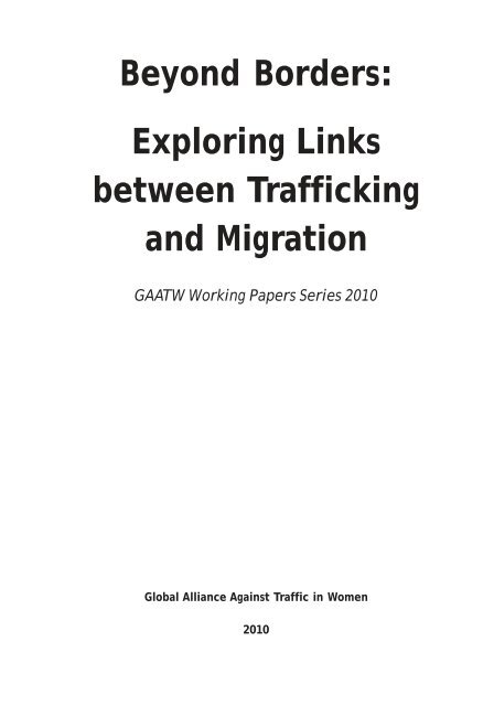 Exploring Links between Trafficking and Migration - Global Alliance ...