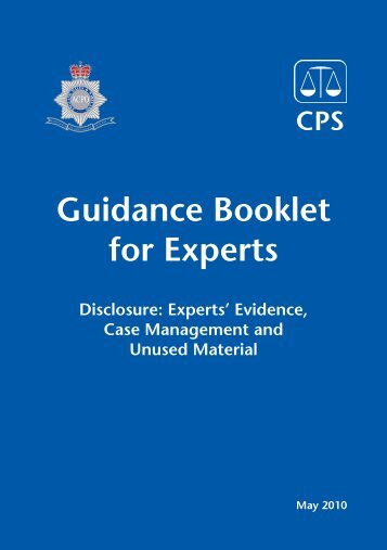 CPS Guidance Booklet for Experts Witness - Crown Prosecution ...