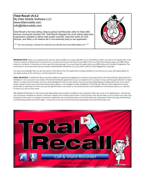 Total Recall v5.5.2 By Killer Mobile Software LLC www.killermobile ...