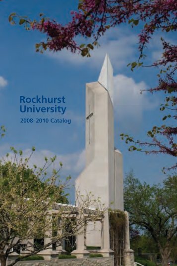 2008-2010 Catalog - Rockhurst University