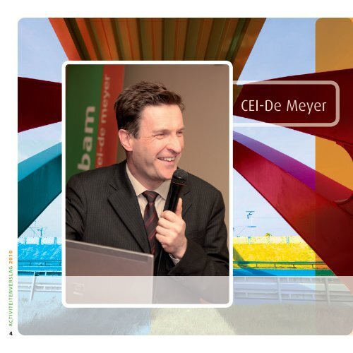 Zo deden we het in 2010 - CEI-De Meyer