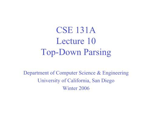 CSE 131A Lecture 10 Top-Down Parsing