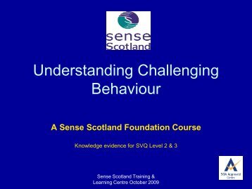 Understanding Challenging Behaviour - Sense Scotland