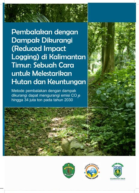 (Reduced Impact Logging) di Kalimantan Timur - Forest Climate ...