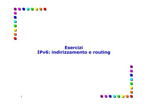Esercizi IPv6 - the Netgroup at Politecnico di Torino