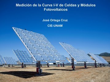 CaracterizaciÃ³n de celdas y mÃ³dulos FV (Jose Ortega).pdf - C.I.E.