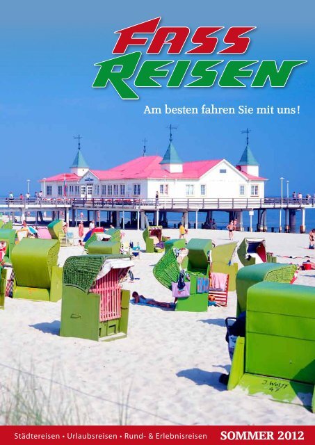 SOMMER 2012 - Fass Reisen