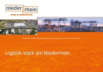 Download Logistik stark am Niederrhein (D) - invest-in-niederrhein.de