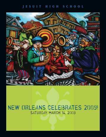 NEW ORLEANS CELEBRATES 2009! - Jesuit High School