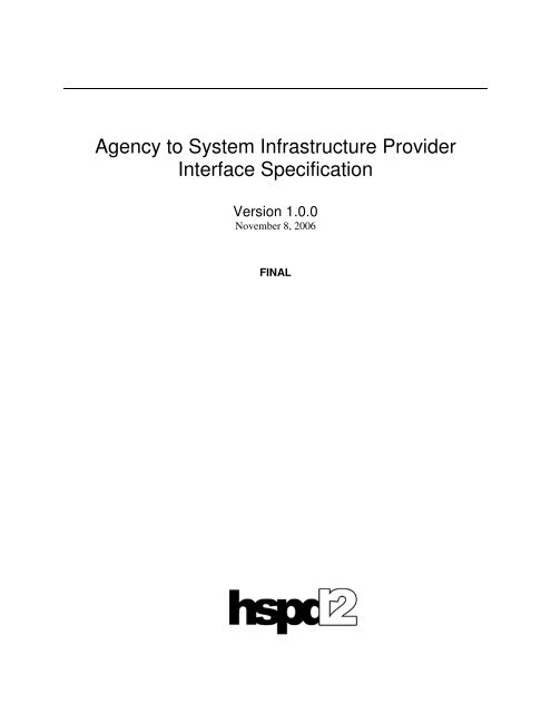Agency to System Infrastructure Provider Interface Specification