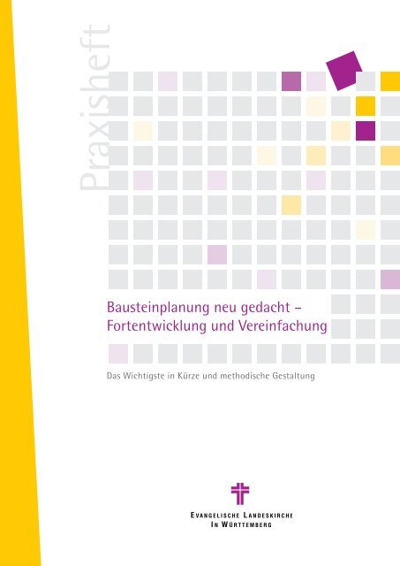 Praxisheft "Bausteinplanung neu gedacht. Das ... - Kirche gestalten