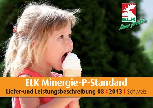 Liefer- und Leistungsbeschreibung - ELK Fertighaus Schweiz ...