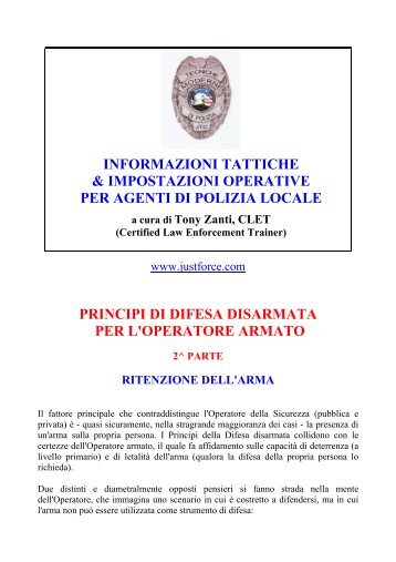 Principi di difesa disarmata per l'operatore armato II parte. - Ospol