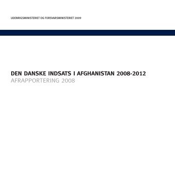 DEN DANSKE INDSATS I AFGHANISTAN 2008-2012 ...