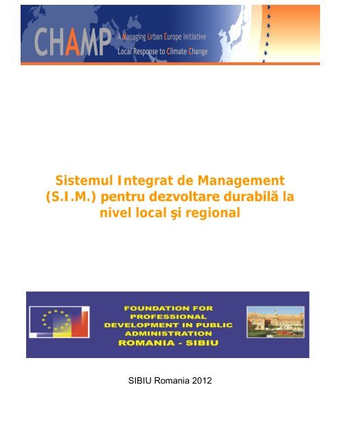 Sistemul Integrat de Management (S.I.M.) pentru dezvoltare durabilă ...