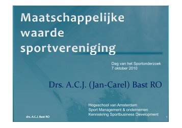 Drs. A.C.J. (Jan-Carel) Bast RO - Dag van het Sportonderzoek