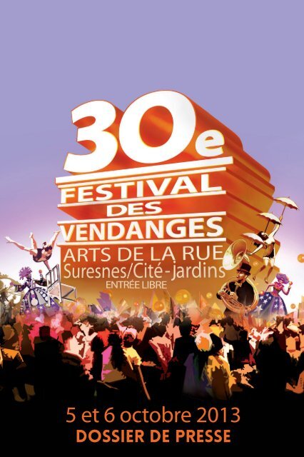 Festival des Vendanges 2013 - dossier de presse (pdf  - Suresnes