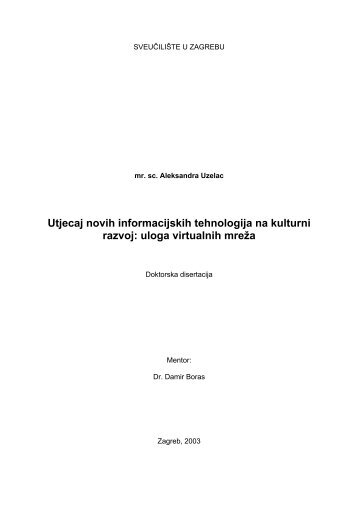 Utjecaj novih informacijskih tehnologija na kulturni razvoj: uloga ...