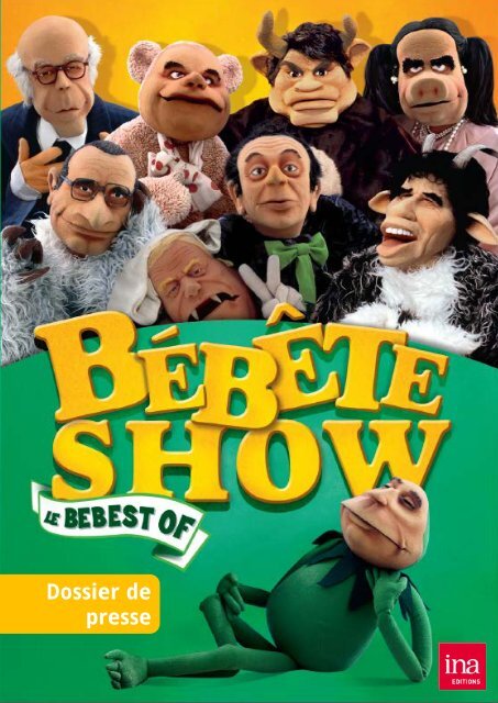 Bebete Show Institut National De L Audiovisuel Bebete Show Institut National De L Audiovisuel