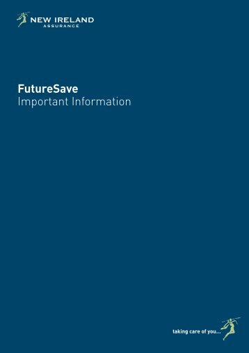 FutureSave Important Information - New Ireland Assurance