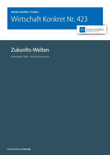 Wirtschaft Konkret Nr. 423 - Wirtschaft Konkret by Euler Hermes