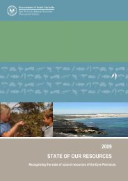 2009 STATE OF OUR RESOURCES - Eyre Peninsula Natural ...