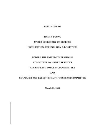 testimony of john j. young under secretary of defense (acquisition ...