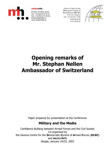 Mr. Stephan Nellen, on behalf of the Swiss Embassy in ... - medienhilfe