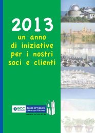 2013 un anno di iniziative per i nostri soci e clienti - BCC Vignole