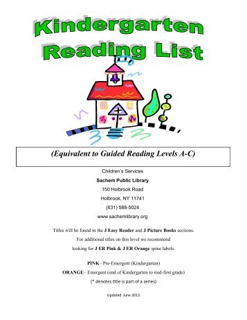 Kindergarten Guided Reading Level Book List - Sachem Public Library