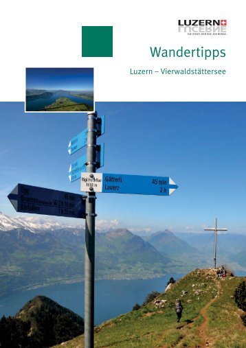 Wandertipps - Luzern Vierwaldstättersee - Stanserhorn