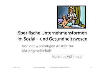 Spezifische Unternehmensformen im Sozial – und ... - Heimbetrieb