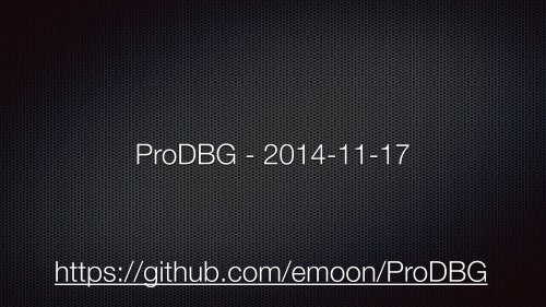 Proddb ProDBG-Presentation