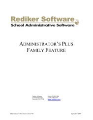 ADMINISTRATOR'S PLUS FAMILY FEATURE - Rediker Software, Inc.