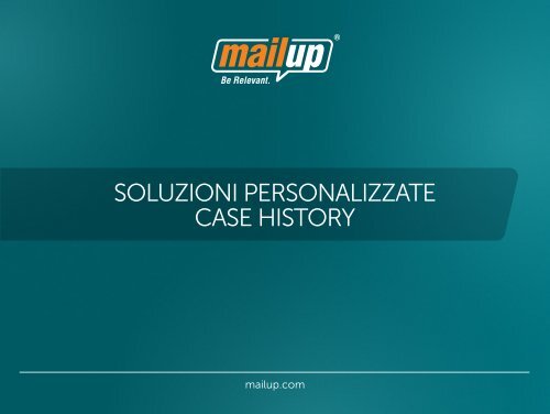 esempi di soluzioni personalizzate - MailUp