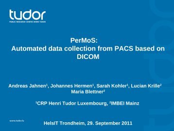 PerMoS: Automated data collection from PACS based on DICOM