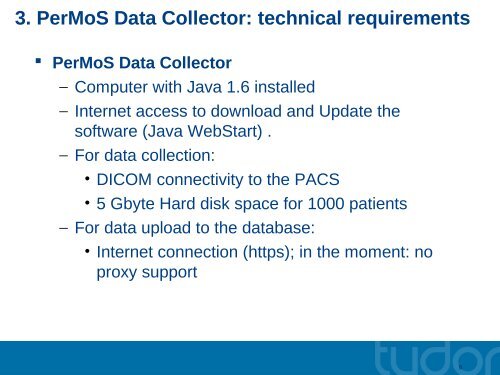 PerMoS: Automated data collection from PACS based on DICOM