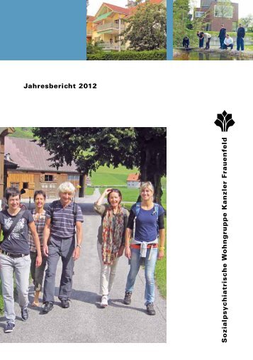 Jahresbericht 2012 - Wohngruppe Kanzler Frauenfeld