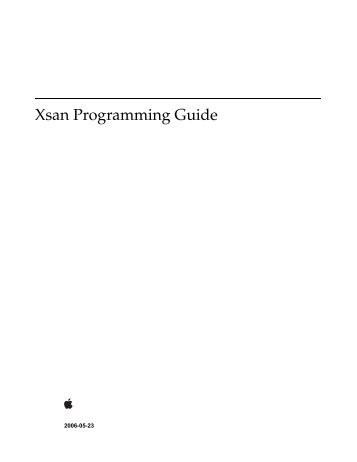 Xsan Programming Guide - SGT, Inc.