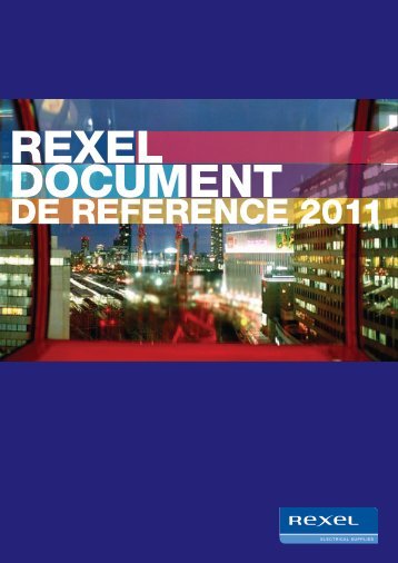 Document de rÃ©fÃ©rence 2011 - Rexel