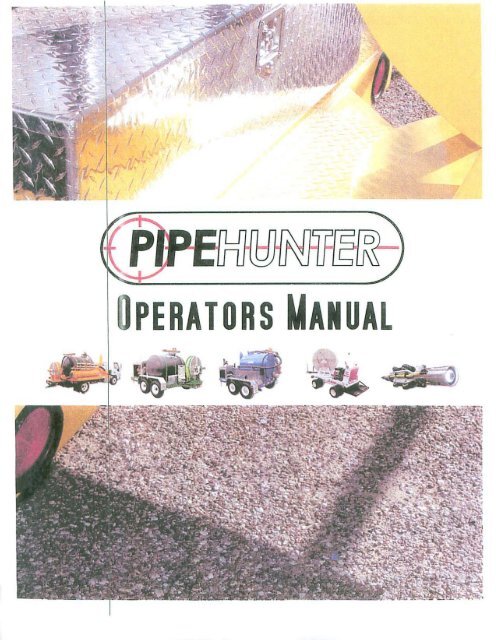 Owners Manual - PipeHunter Equipment