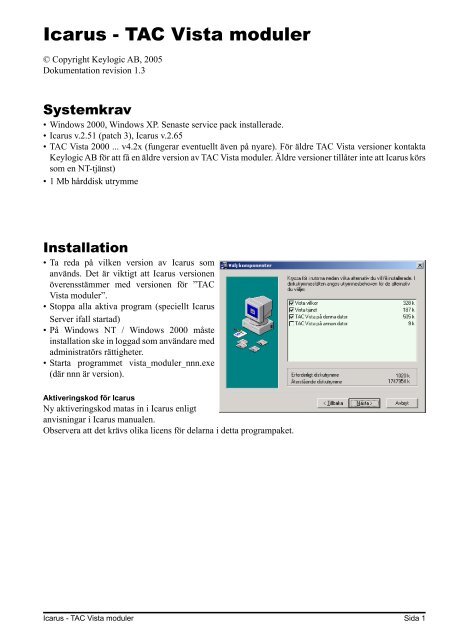 Icarus - TAC Vista moduler - Keylogic AB